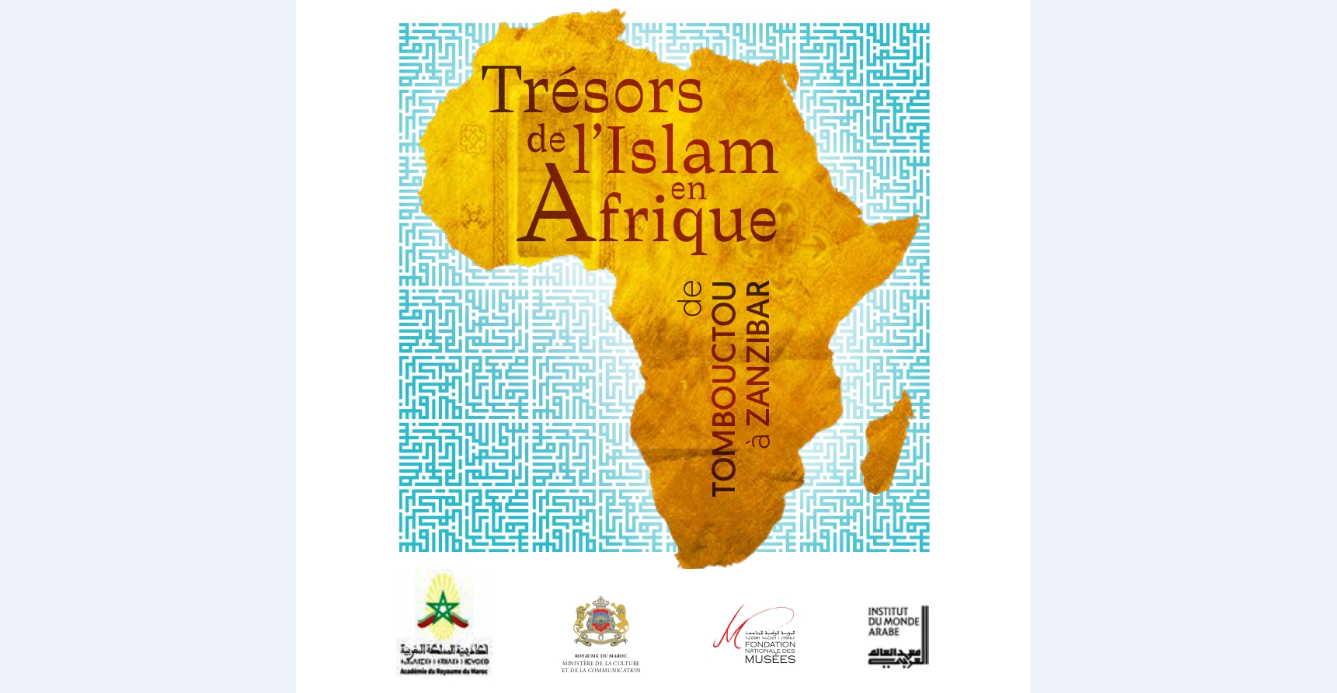 Photo de « Les trésors de l’Islam en Afrique » prolongent leur séjour au Maroc